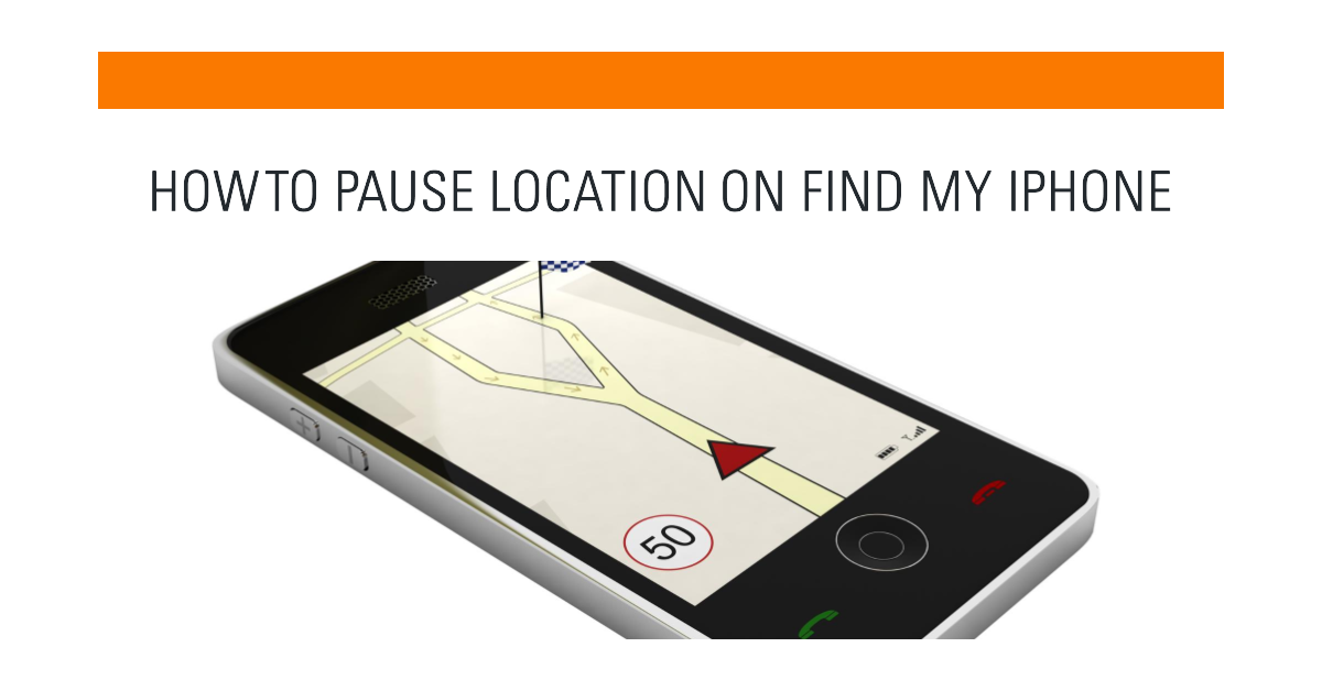 How to Pause Location on Find My iPhone