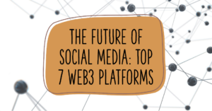 7 Best Web3 Social Media Platforms